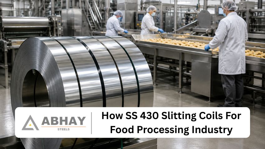How SS 430 Slitting Coils Support the Food Processing Equipment Industry